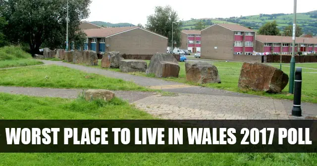 Worst place to live in Wales 2017 Poll