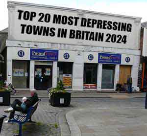 Top 20 most depressing towns in Britain 2024
